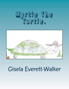 Paperback Myrtle The Turtle. Book