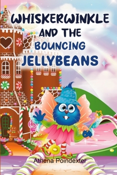 Paperback Whiskerwinkle and the Bouncing Jellybeans Book