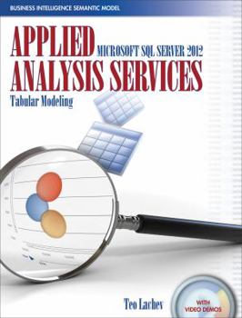 Paperback Applied Microsoft SQL Server 2012 Analysis Services: Tabular Modeling Book