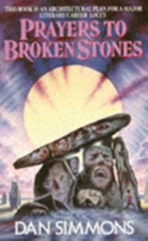 Prayers to Broken Stones