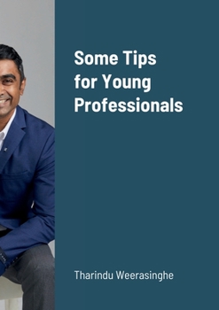 Paperback Some Tips for Young Professionals Book