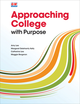 Paperback Approaching College with Purpose Book