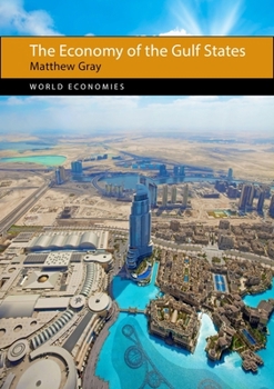 Paperback The Economy of the Gulf States Book