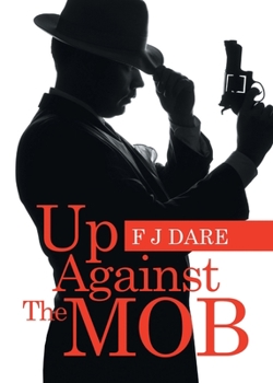 Paperback Up Against the Mob Book