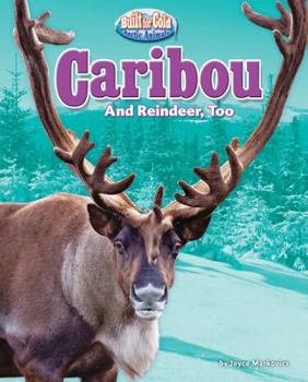 Library Binding Caribou: And Reindeer, Too Book