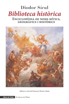 Paperback Biblioteca històrica: Enciclopèdia de noms mítics, geogràfics i històrics [Catalan] Book