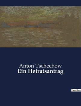 Paperback Ein Heiratsantrag [German] Book