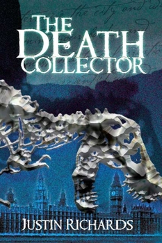 The Death Collector - Book #1 of the Department of Unclassified Artefacts