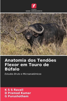 Paperback Anatomia dos Tendões Flexor em Touro de Búfalo [Portuguese] Book