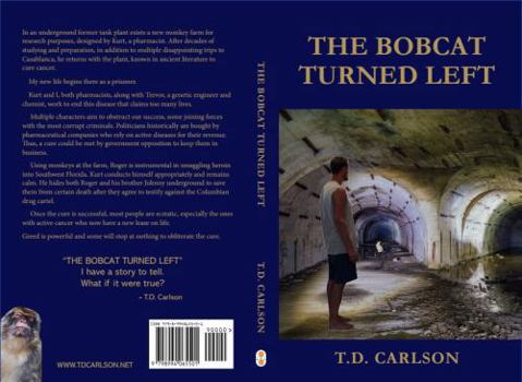 Paperback THE BOBCAT TURNED LEFT Book