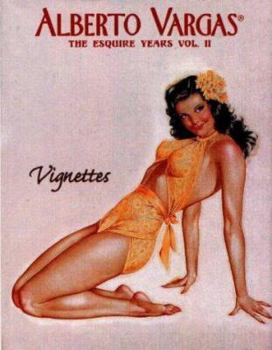 Hardcover Alberto Vargas: The Esquire Years, Vol. II Book