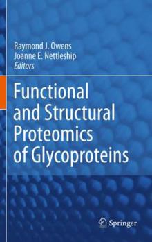 Hardcover Functional and Structural Proteomics of Glycoproteins Book