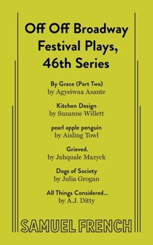 Off Off Broadway Festival Plays, 46th Series