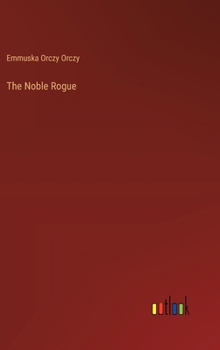Hardcover The Noble Rogue Book