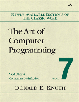 Paperback The Art of Computer Programming, Volume 4, Fascicle 7: Constraint Satisfaction Book