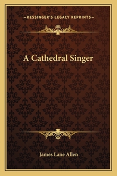 A Cathedral Singer