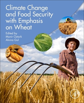 Paperback Climate Change and Food Security with Emphasis on Wheat Book