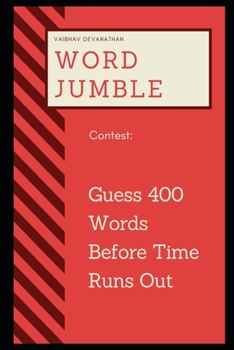 Paperback Word Jumble Contest: Guess 400 Words Before Time Runs Out Book
