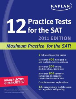 Paperback Kaplan 12 Practice Tests for the SAT Book