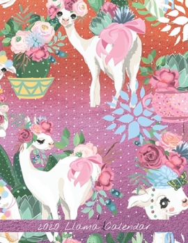 2020 Llama Calendar: Monthly 2020 Illustrated Llama Calendar With Large Image and Calendar Dates, Spaces to Record Income, Expenses, Important Dates, ... to Hang. (Gradient Purple Cactus Party Llama)