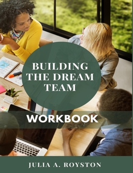 Paperback Building the Dream Team Workbook Book