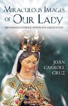 Paperback Miraculous Image of Our Lady Book