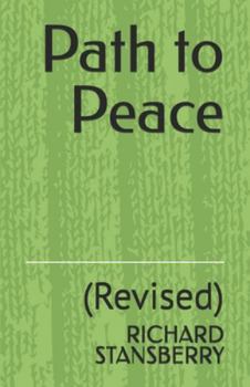 Paperback Path to Peace: (Revised) Book