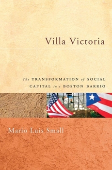 Paperback Villa Victoria: The Transformation of Social Capital in a Boston Barrio Book