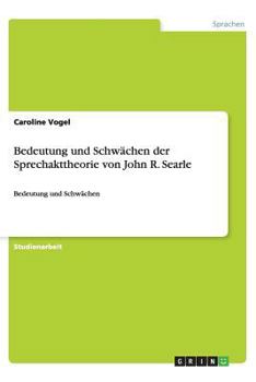 Paperback Bedeutung und Schw?chen der Sprechakttheorie von John R. Searle [German] Book