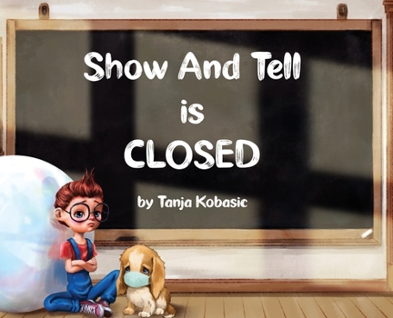 Hardcover Show and Tell is Closed Book