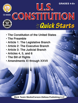 Paperback U.S. Constitution Quick Starts Workbook, Grades 4 - 12 Book