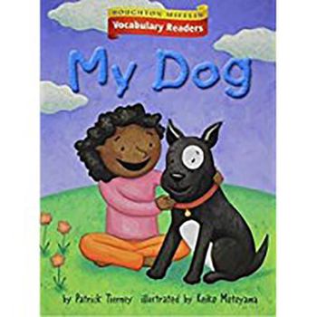 Paperback Houghton Mifflin Vocabulary Readers: Theme 7.3 Level 1 My Dog Book