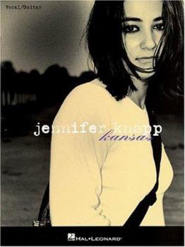 Paperback Jennifer Knapp - Kansas (Vocal/Guitar Artist Songbook) Piano, Vocal and Guitar Chords Book
