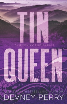 Tin Queen - Book #6 of the Clifton Forge