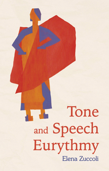 Paperback Tone and Speech Eurythmy Book