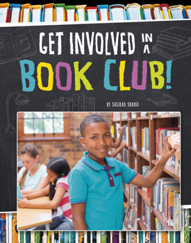 Hardcover Get Involved in a Book Club! Book