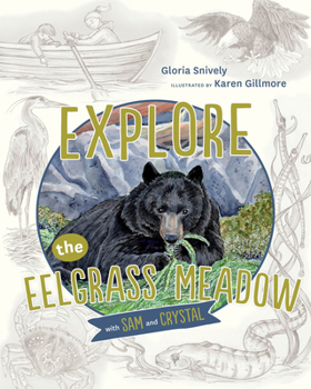 Hardcover Explore the Eelgrass Meadow with Sam and Crystal Book