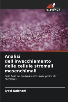 Paperback Analisi dell'invecchiamento delle cellule stromali mesenchimali [Italian] Book