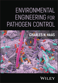 Hardcover Environmental Engineering for Pathogen Control Book