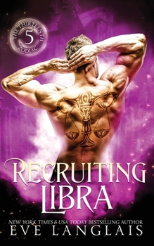 Recruiting Libra - Book #5 of the Thirteenth Zodiac