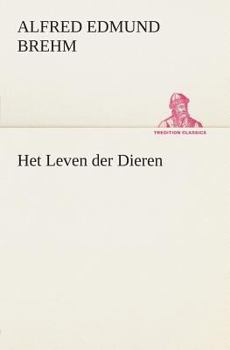 Paperback Het Leven der Dieren Deel 1, Hoofdstuk 02: De Halfapen; Hoofdstuk 03: De Vleermuizen [Dutch] Book