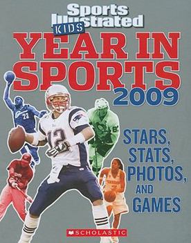 Paperback Sports Illustrated Kids Year In Sports 2009 (Sports Illustrated for Kids Year in Sports) Book