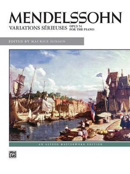 Paperback Mendelssohn -- Variations Sérieuses, Op. 54 Book