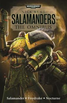 Salamanders: The Omnibus - Book  of the Warhammer 40,000
