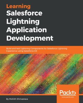Paperback Learning Salesforce Lightning Application Development Book