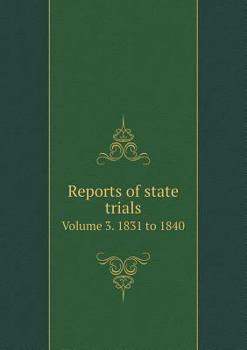 Paperback Reports of state trials Volume 3. 1831 to 1840 Book