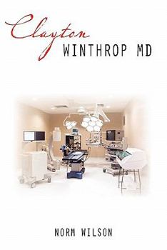 Paperback Clayton Winthrop MD Book