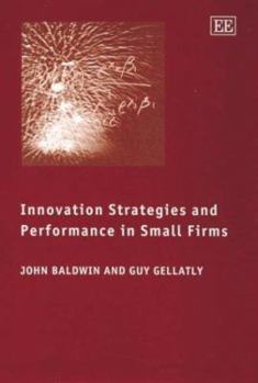 Hardcover Innovation Strategies and Performance in Small Firms Book