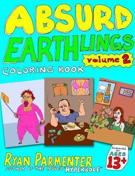 Paperback Absurd Earthlings Volume 2: Coloring Book