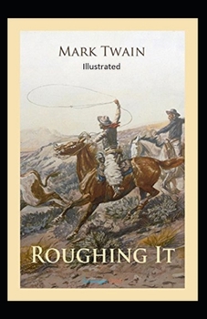 Paperback Roughing It Illustrated Book
